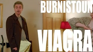 Burnistoun - Viagra