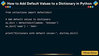 How to Add Default Values to a Dictionary in Python