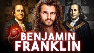 The Hidden World of Ben Franklin: Freemasonry, Secret Networks, and Power