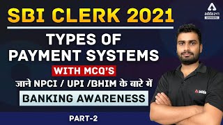 5. Types Of Payment Systems (NPCI, UPI, BHIM) Part 2  | Banking Awareness for All Banking Exams