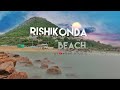 Rishikonda Beach ||Vishakhapatnam ||#DBR Studio