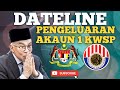 DATELINE KELUAR AKAUN 1 DAN PERIHAL PENCARUM MENUNTUT SECARA SOLO.