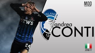 Andrea Conti | Atalanta | Goals, Skills, Assists | 2016/17 - HD