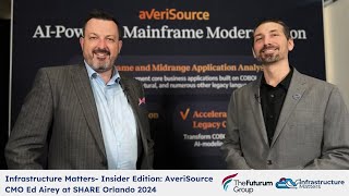 AveriSource’s CMO Ed Airey on the Company’s Role in Mainframe Modernization - Infrastructure Matters