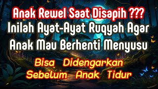 PASTI NURUT I Ayat ayat Ruqyah agar anak berhenti menyusu dan tidak rewel waktu disapih