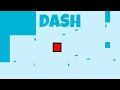 DASH Played By Bouncy Block! (Geometry Dash)🟥