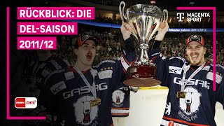 Rückblick: Die DEL-Saison 2011/12 | MAGENTA SPORT