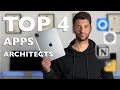 Top 4 Apps for Architects in 2024