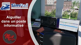 SimRail : Aiguiller dans un poste informatisé