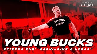 Young Bucks: A Season With Ohio State | Ep. 1: Rebuilding A Legacy