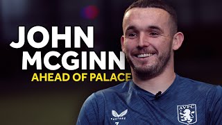 "I'm starting to find my rhythm again" | John McGinn Pre-Palace