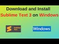 How to download and install sublime text3 editor on windows 10/11