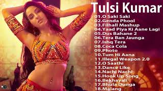 Tulsi Kumar Remix 2020 - Tulsi Kumar New Song 2020 ( O Saki Saki ,Genda Phool,Filhall ) Hindi Remix