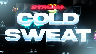 🔴 Stream #2 / Cold Sweat 72% + 41% - 100%