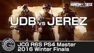 【20161203】JCG R6S(PS4) Master 2016 Winter Finals- UDB vs JEREZ