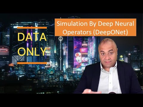 Simulation By Deep Neural Operators (DeepONet) - YouTube