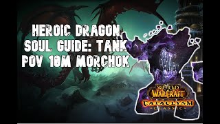 Morchok HC 10m Guide: Dragon Soul Heroic