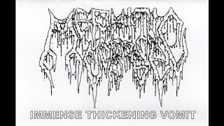 Mephitic Corpse (US) - Immense Thickening Vomit (Demo) 2019