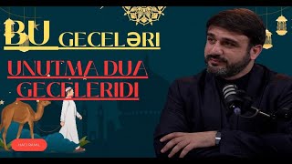 Bu gecelere bu dualarla hazirlaşın - Hacı Ramil - Rəcəb ayında Sübh tezdən dua edin