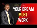 Fight for your Dream by Apostle Ken Nyaga