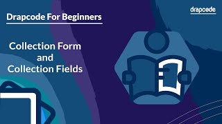 #DFB - Collection Form and Collection Fields