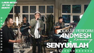 ANDMESH - SENYUMLAH (JOOX LIVE PERFORMANCE)