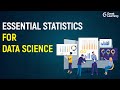Essential Statistics for Data Science | Learn Statistics for Data Science in 2021 | Great Learning