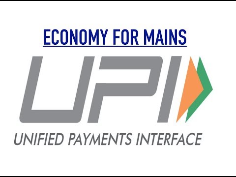 Economy for Mains - UPI + Cashless Economy Economy for Mains - UPI + Cashless Economy