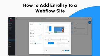 How to Add Enrollsy to a Webflow Site