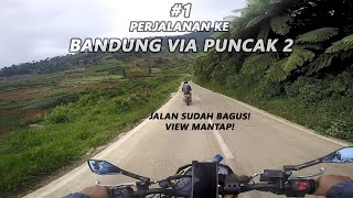 #1 Perjalanan Touring Dari Depok ke Bandung Via Puncak 2 | Motovlog | Motocamp