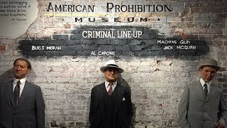 The American Prohibition Museum - Savannah GA