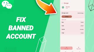 How To Fix Banned Account On WeChat App