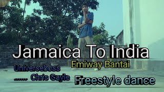 EMIWAY BANTAI X CHRIS GAYLE (UNIVERSEBOSS) - JAMAICA TO INDIA ____Freestyle dance____Shiam khan