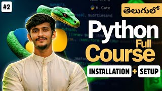 Python Installation & Setup Step by Step in Telugu | Python Full Course