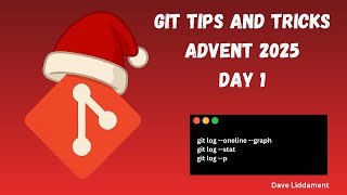 Git Tips and Tricks. Day 1: git log (display options)
