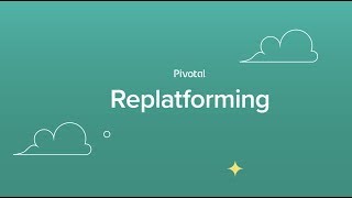 What is Replatforming?