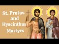 Saint Protus and Hyacinthus - September 11