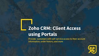 Zoho CRM: Client Access using Portals