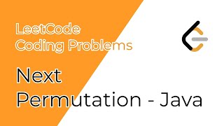 Next Permutation | Leetcode | Java | Intuition/Theory and code in java