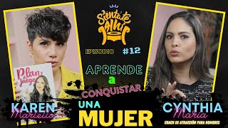 👉 APRENDE A CONQUISTAR A UNA MUJER  👀 🎙️SIÉNTATE AHÍ CON KAREN MARTELLO Y CYNTHIA MARÍA 🔥