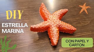 Estrella de Mar con cartón ⭐ DIY 🌊 SERIE ANIMALES MARINOS