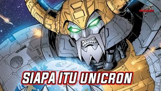 MENGUNGKAP ASAL-USUL DEWA TRANSFORMERS UNICRON