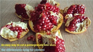 Nar kesme yöntemi, pratik ve kolay, 2019. How to cut a pomegranate.