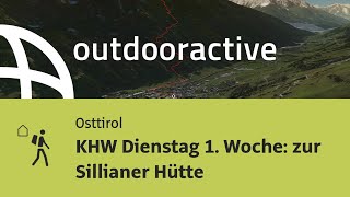 Fernwanderweg in Osttirol: KHW Dienstag 1. Woche: zur Sillianer Hütte