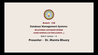 Database Management System Relational Database Design Using Normalization Part-4 | AKTU Digital