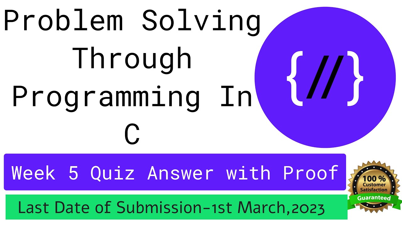 Nptel : Problem Solving Through Programming In C Week 5 Quiz Assignment ...