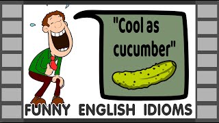 12 Funny English Sayings \u0026 Idioms To Help You Speak English Like a Native