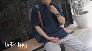 Casual Style! #newnormal Review Kurta Kaos Arka