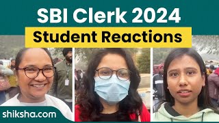 SBI Clerk 2024 Exam Analysis & Student Reaction