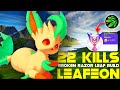 22 KILLS !!! LEAFEON CARRY AFK RANDUMBS TO MASTER RANK WITH THIS BUILD OF RAZOR LEAF | POKEMON UNITE